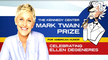 Image of Ellen DeGeneres: The Kennedy Center Mark Twain Prize